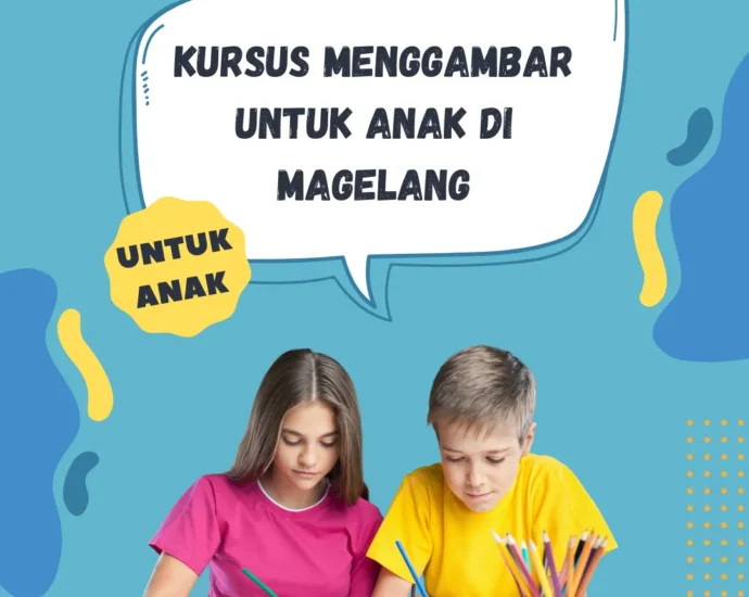 Kursus Menggambar untuk Anak di Magelang