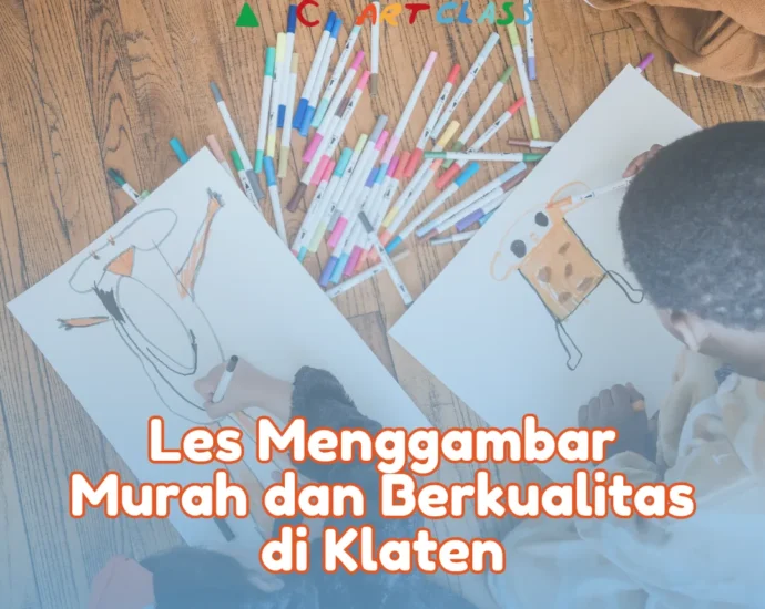 Les Menggambar Murah dan Berkualitas di Klaten