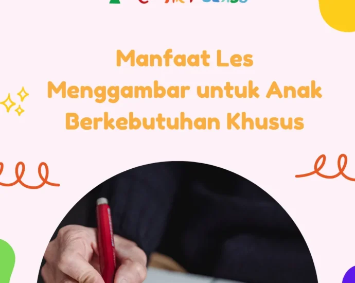 Manfaat Les Menggambar untuk Anak Berkebutuhan Khusus